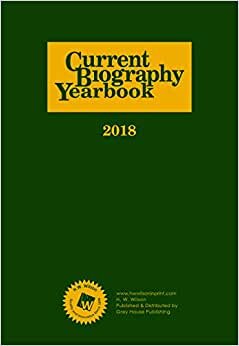 Current Biography Yearbook, 2018 indir