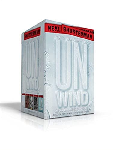 The Ultimate Unwind Collection: Unwind; Unwholly; Unsouled; Undivided; Unbound (Unwind Dystology)