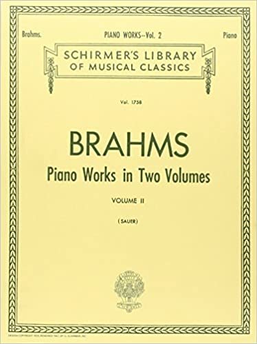 Piano Works - Volume 2: Schirmer Library of Classics Volume 1758 Piano Solo indir