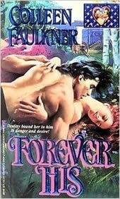 Forever His (Lovegram Historical Romance S.)