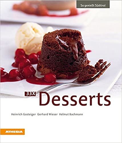 33 x Desserts: So genießt Südtirol