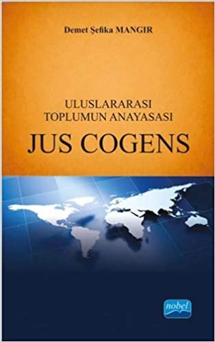 Uluslararası Toplumun Anayasası - Jus Cogens