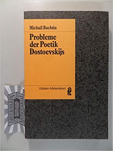 Probleme der Poetik Dostoevskijs / Dostojewskis ( Ullstein Materialien).