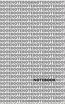 Notebook: (White Grey Edition) Fun notebook 96 ruled/lined pages (5x8 inches / 12.7x20.3cm / Junior Legal Pad / Nearly A5)
