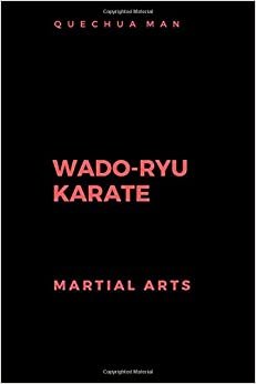 WADO-RYU KARATE: Notebook, Journal, Diary (6x9 line 110pages bleed) (MARTIAL ARTS, Band 1)
