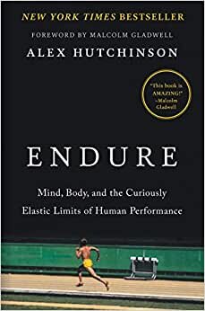 ENDURE: Mind, Body, and the Curiously Elastic Limits of Human Performance indir