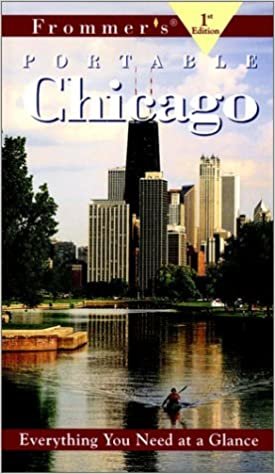 Portable: Chicago 1st Ed (Frommer's Portable Guides) indir