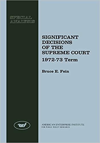 Significant Decisions of the Supreme Court 1972-73 (Special Analysis)