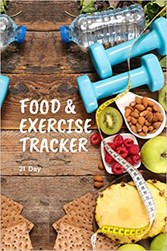 21 Day Food & Exercise Tracker: Log Book Journal With Meal Planner & Shopping List | 21 Day Food & Exercise Breakfast, Lunch, Dinner Menu Plan With ... | Undated Food Journal & Workout Logbook