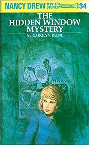 Nancy Drew 34: the Hidden Window Mystery (Nancy Drew Mysteries)