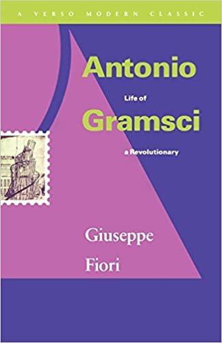 Antonio Gramsci: Bir Devrimcinin Hayati