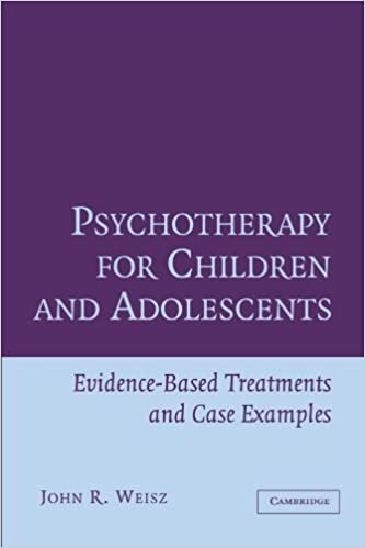 Psychotherapy for Children and Adolescents: Evidence-Based Treatments and Case Examples indir