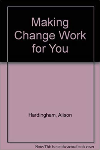 Making Change Work for You