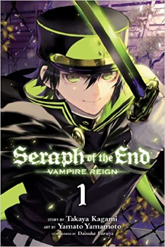 Seraph of the End 1: Vampire Reign