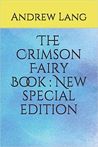 The Crimson Fairy Book: New special edition