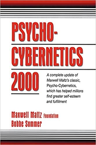 Psycho-Cybernetics 2000: A Complete Update of Maxwell Maltz's Classic, Psycho-Cybernetics, Which Has Helped Millions Find Greater Self-Esteem and Fulfillment indir