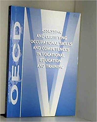 Assessing and Certifying Occupational Skills and Competences in Vocational Education and Training indir