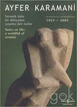 Ayfer Karamani - Retrospektif (1957 - 2007)