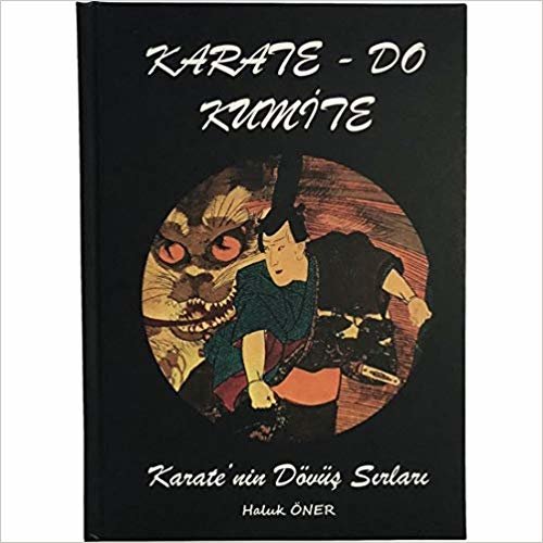 Karate-Do Kumite Karate'nin Dövüş Sırları indir