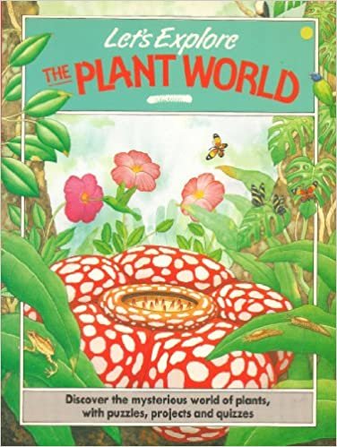 The Plant World (Let's Explore S.) indir