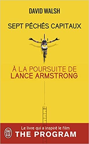 Sept péchés capitaux: À la poursuite de Lance Armstrong (Documents (11244)) indir