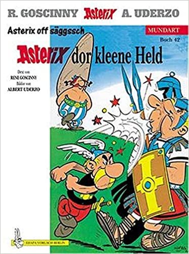 Asterix dr Gallchor. Asterix der Gallier, sächsische Ausgabe. Asterix Mundart Geb, Bd.42
