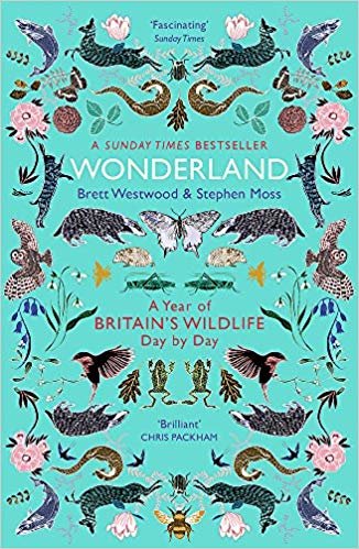 Wonderland: A Year of Britain's Wildlife, Day by Day indir