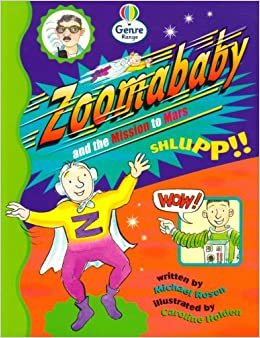 Zoomababy and the Mission to Mars Genre Fluent stage Comics Book 1 (LITERACY LAND)