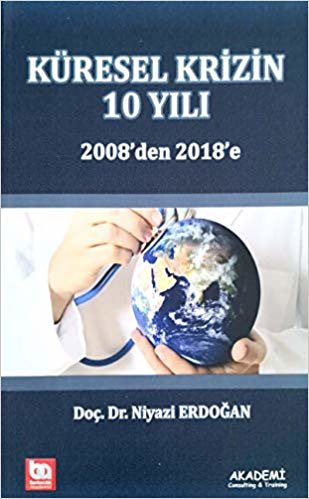 Küresel Krizin 10 Yılı: 2008'den 2018'e indir