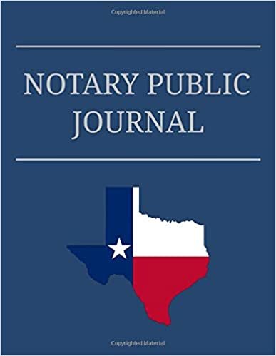 Notary Public Journal: Professional Notary Logbook For Recording Notarial Acts For Texas And All Other States (8.5 x 11; 120 Pages With 240 Entries; Preprinted Sequential Pages And Record Numbers)