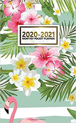 2020-2021 Monthly Pocket Planner: 2 Year Pocket Monthly Organizer & Calendar | Cute Lined Two-Year (24 months) Agenda With Phone Book, Password Log ... | Nifty Tropical Floral & Flamingo Print