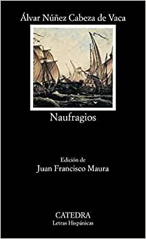 Naufragios (Letras Hispánicas)