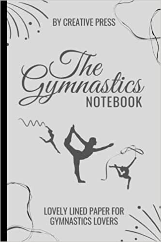 The Gymnastics Notebook: Lovely Lined Paper for Journal, Fun Diary, Note Taking or Writing, Perfect gift for Boys, Girls and Gymnastics Lovers indir