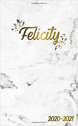 Felicity 2020-2021: 2 Year Monthly Pocket Planner & Organizer with Phone Book, Password Log and Notes | 24 Months Agenda & Calendar | Marble & Gold Floral Personal Name Gift for Girls and Women