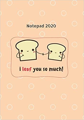 NOTEPAD: 2020 write down all your thoughts and feelings or even ideas and goals you have set for the future,