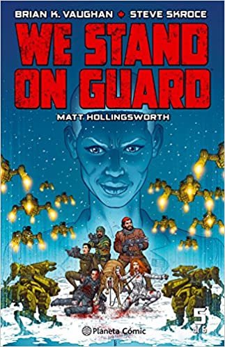 We Stand on Guard nº 05/06 (Independientes USA, Band 5)