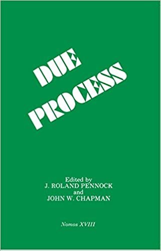 Due Process (NOMOS - American Society for Political and Legal Philosophy)