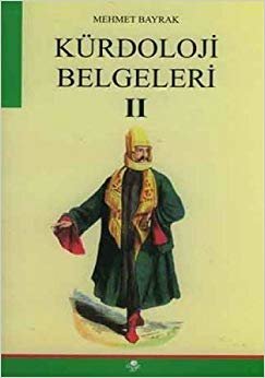 KÜRDOLOJİ BELGELERİ 2