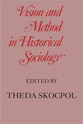Vision and Method in Historical Sociology indir