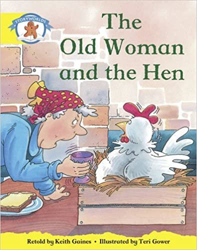 Literacy Edition Storyworlds Stage 2, Once Upon A Time World, The Old Woman and the Hen indir