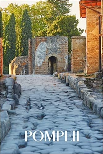 Pompeii: Pompeii travel notebook journal, 100 pages, contains expressions and proverbs in Italian, a perfect Italy gift or to write your own Pompeii guide book.