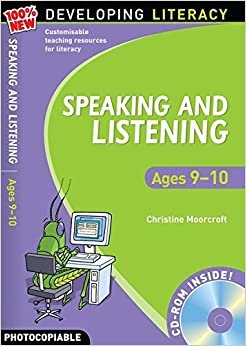 Speaking and Listening: Ages 9-10 (100% New Developing Literacy) indir