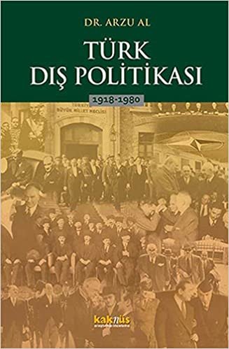 Türk Dış Politikası: 1918-1980 indir