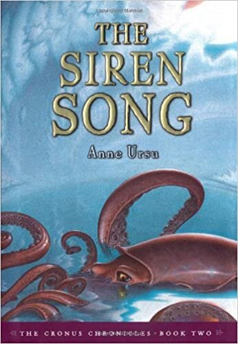 The Siren Song (The Cronus Chronicles, Band 2)