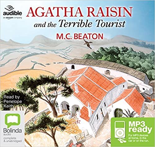 Agatha Raisin and the Terrible Tourist: 6
