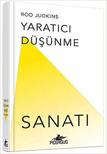 Yaratıcı Düşünme Sanatı (Ciltli) indir