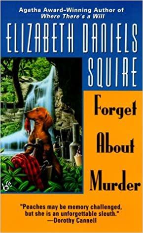 Forget about Murder (Peaches Dann Mystery)
