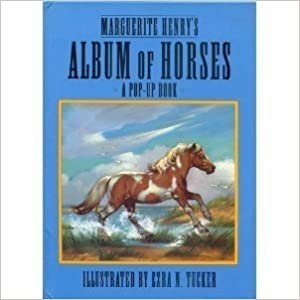 Marguerite Henry's Album of Horses: A Pop-up Book