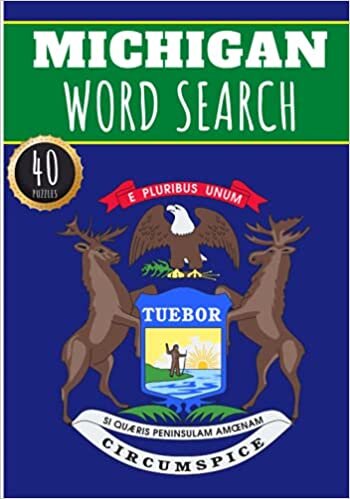 Michigan Word Search: 40 Fun Puzzles With Words Scramble for Adults, Kids and Seniors | More Than 300 Americans Words On Michigan and Usa Cities, ... History and Heritage, American Vocabulary