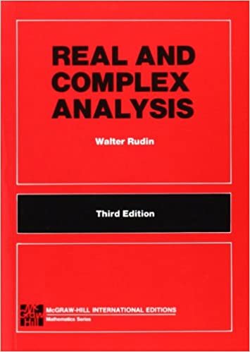 Rudin, W: REAL & COMPLEX ANALYSIS 3E (5P) (Int'l Ed) (McGraw-Hill International Editions: Mathematics Series)